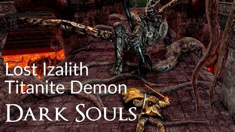 lost izalith|titanite demon lost izalith.